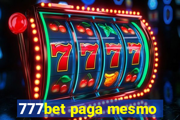 777bet paga mesmo